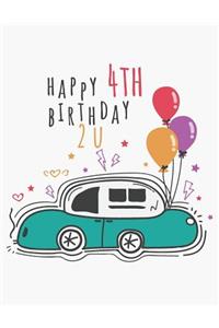 Happy 4th Birthday 2 U