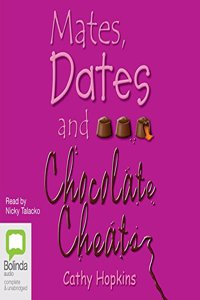 Mates, Dates and Chocolate Cheats