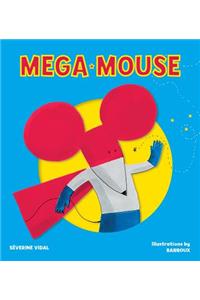 Mega Mouse