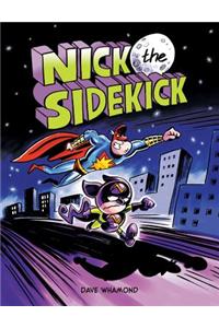 Nick the Sidekick