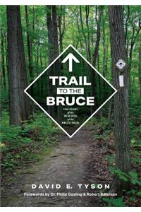 Trail to the Bruce