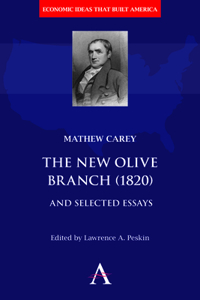 New Olive Branch (1820) and Selected Essays