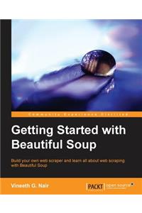 Getting Started with Beautiful Soup