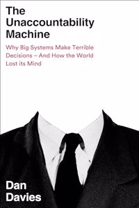 The Unaccountability Machine
