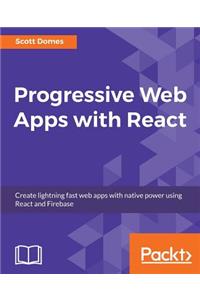 Progressive Web Apps with React