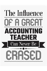 The Influence of a Great Accounting Teacher Can Never Be Erased