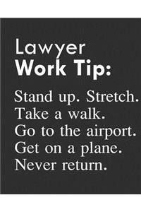 Lawyer Work Tip