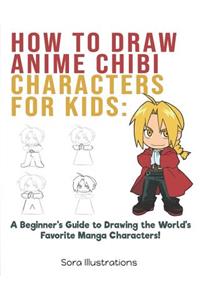 How to Draw Anime Chibi Characters for Kids