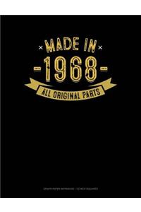 Made in 1968 All Original Parts