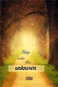 Step into the unknown Journal