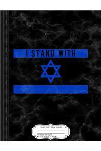 I Stand with Israel Composition Notebook