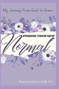 Finding Your New Normal