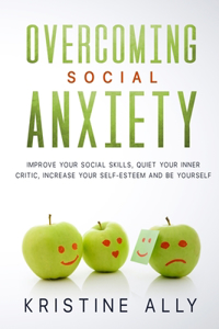 Overcoming Social Anxiety