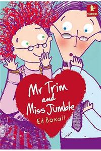 Mr Trim and Miss Jumble