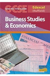 Edexcel (Nuffield) GCSE Business Studies and Econmics Spec by Step Guide