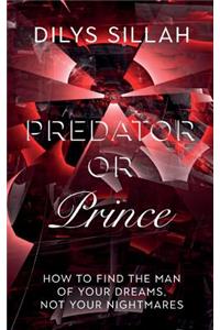 Predator or Prince