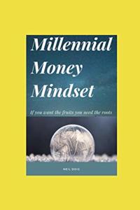 Millennial Money Mindset