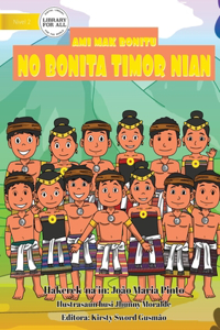 We are Timorese - Ami mak Bonitu no Bonita Timor nian