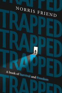 Trapped