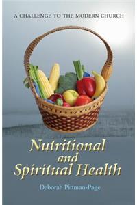 NUTRITIONAL and SPIRITUAL HEALTH