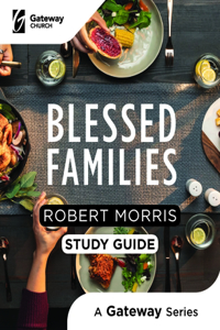 Blessed Families Study Guide