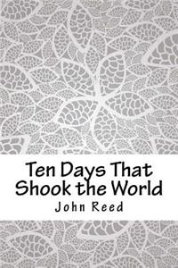 Ten Days That Shook the World