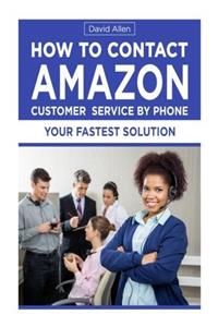 How to Contact Amazon Customer Service by Phone