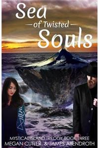 Sea of Twisted Souls