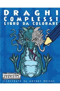 Draghi Complessi - Libro da Colorare