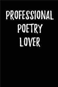 Professional Poetry Lover