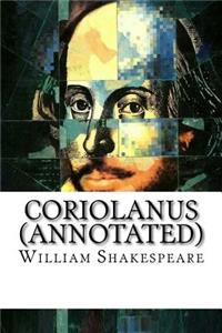 Coriolanus (Annotated)