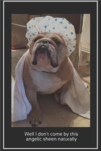 Well I Don't Come By This ANGELIC Sheen Naturally!