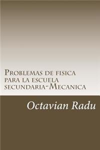 Problemas de fisica para la escuela secundaria-Mecanica