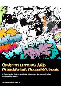 Graffiti Letters and Characters Coloring book