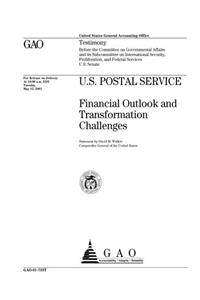 U.S. Postal Service: Financial Outlook and Transformation Challenges