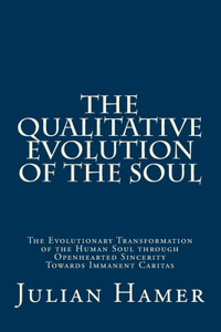 Qualitative Evolution of the Soul