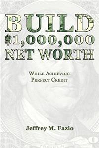 Build Million-Dollar Net Worth