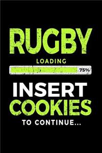 Rugby Loading 75% Insert Cookies To Continue