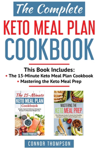 The Complete Keto Meal Plan Cookbook
