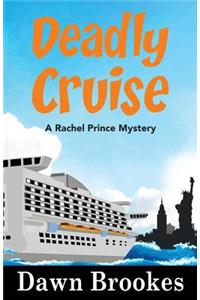 Deadly Cruise