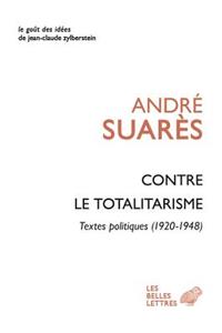 Contre Le Totalitarisme