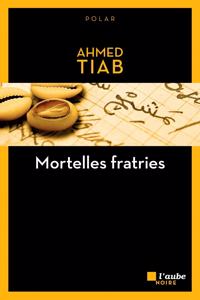 Mortelles fratries