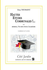 Hautes études communales !...