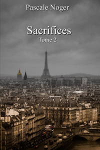 Sacrifices: Inspecteur Vottier Tome 2