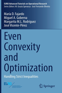 Even Convexity and Optimization