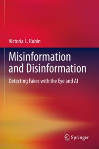 Misinformation and Disinformation