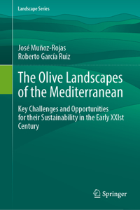 Olive Landscapes of the Mediterranean