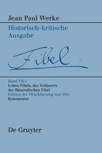 Leben Fibels, Des Verfassers Der Bienrodischen Fibel, 2: Kommentar