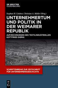 Unternehmertum und Politik in der Weimarer Republik