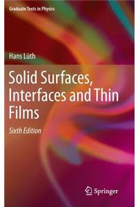 Solid Surfaces, Interfaces and Thin Films